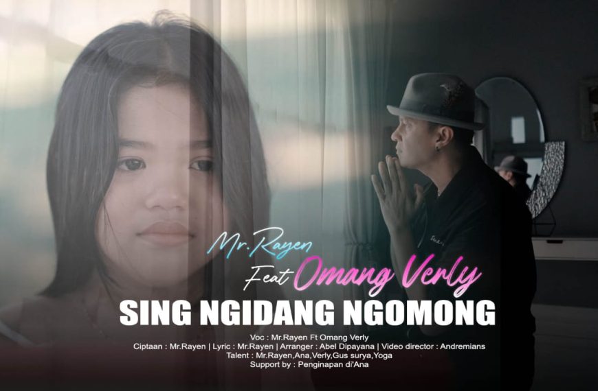 Duet Terbaru Mr. Rayen dan Omang Verly, Angkat Isu Perpisahan Orangtua Lewat Lagu